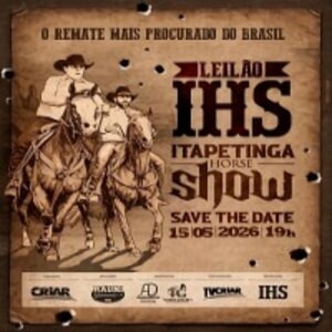 1° Leilão IHS Itapetinga Horse Show