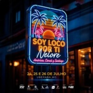 Leilão Soy Loco Por Ti Nelore - Américas, Canaã y Santiago